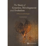 The Story of Genetics, Development and Evolution
