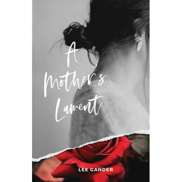 A Mother's Lament