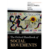 The Oxford Handbook of Social Movements