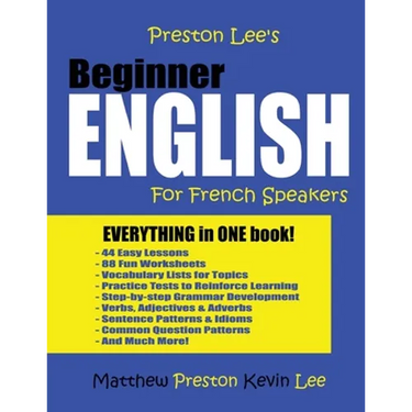 Preston Lee's Beginner English For French Speakers
