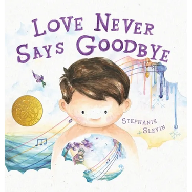 Love Never Says Goodbye