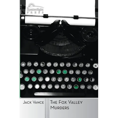 The Fox Valley Murders: A Joe Bain Mystery