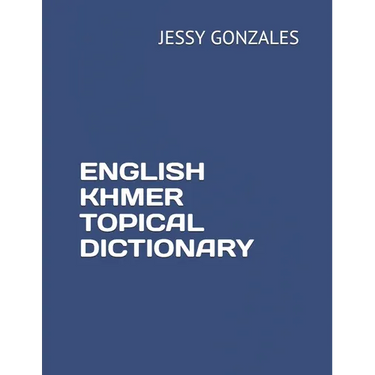 English Khmer Topical Dictionary