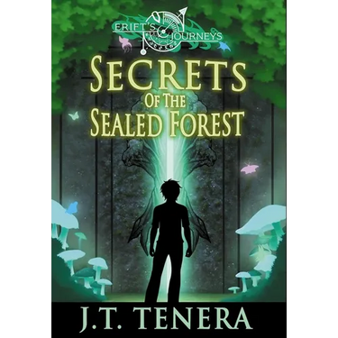 Erift's Journeys: Secrets of The Sealed Forest