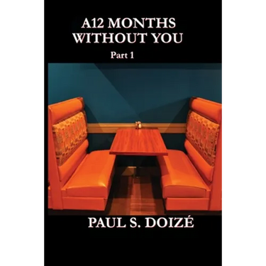 A12 Months Without You: Part 1: Part 1