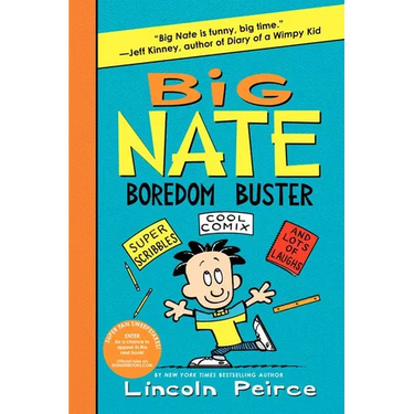 Big Nate Boredom Buster: Super Scribbles, Cool Comix, and Lots of Laughs