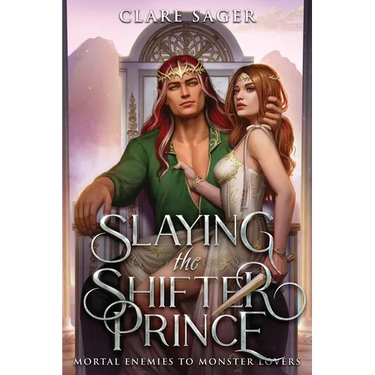 Slaying the Shifter Prince