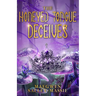 The Honeyed Tongue Deceives