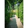 Estate Secrets