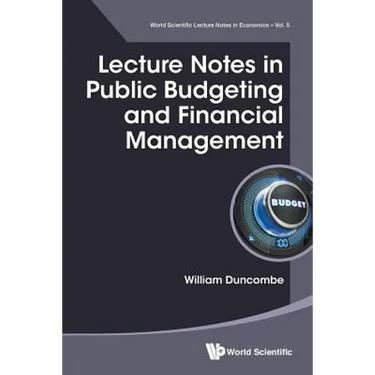 Lecture Notes in Public Budgeting and Financial Management