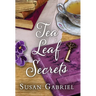 Tea Leaf Secrets: Southern Fiction (Temple Secrets Series Book 3)