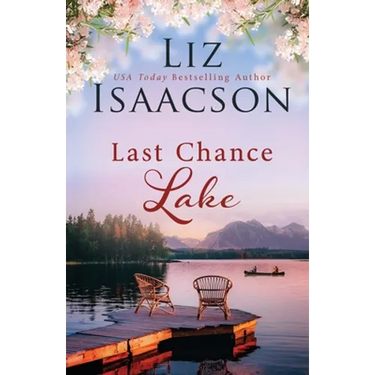 Last Chance Lake