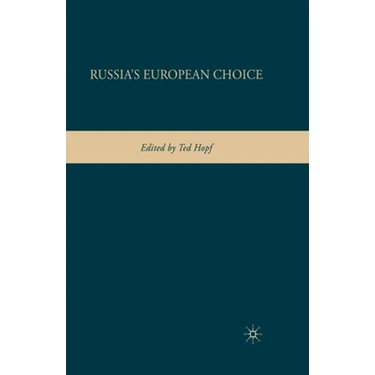 Russia's European Choice