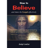 How to Believe