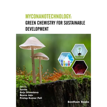 Myconanotechnology: Green Chemistry for Sustainable Development