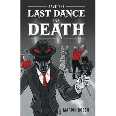 Save the Last Dance for Death