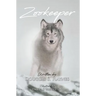 Zookeeper: A timeless free verse poem that encourages us to view our lives with the patterns found in nature.