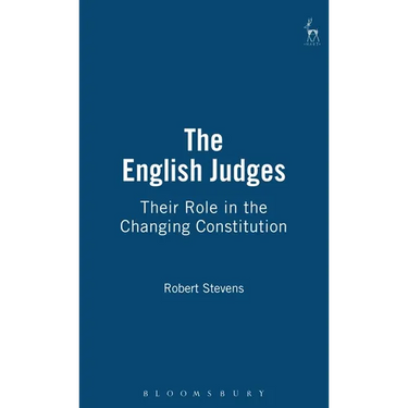 English Judges: Their Role in the Changing Constitution