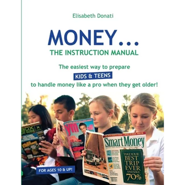 Money...The Instruction Manual