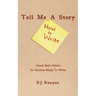 Tell Me a Story