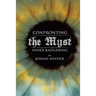 Confronting the Myst: Inner Badgering