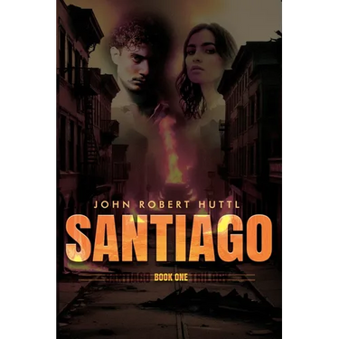 Santiago: Santiago Trilogy: Book One
