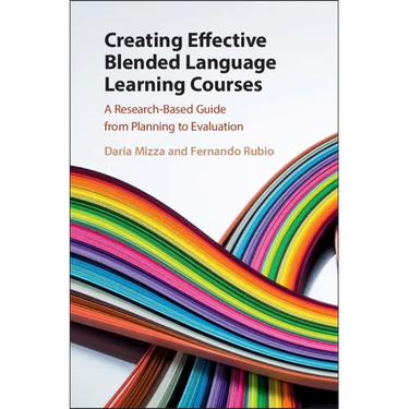 Creating Effective Blended Language Learning Courses
