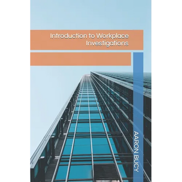 Introduction to Workplace Investigations