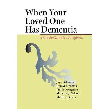 When Your Loved One Has Dementia