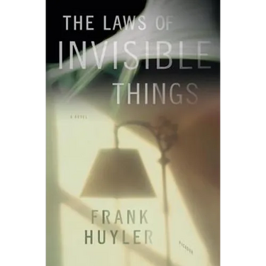 The Laws of Invisible Things