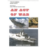 An Act of War