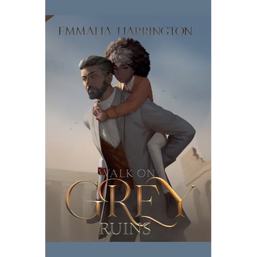 Walk on Grey Ruins