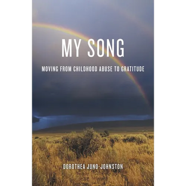 My Song: Moving from Childhood Abuse to Gratitude