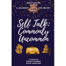 Self-Talk: Commonly Uncommon