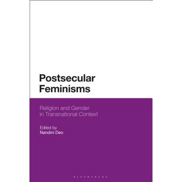 Postsecular Feminisms: Religion and Gender in Transnational Context