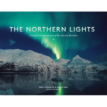 The Northern Lights: Celestial Performances of the Aurora Borealis