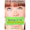 Revenge of the Snob Squad