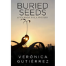 Buried Seeds