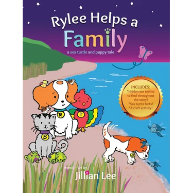 Rylee Helps a Family: a sea turtle and puppy tale