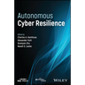 Autonomous Cyber Resilience