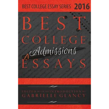 Best College Essays 2016