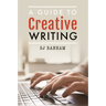 A Guide to Creative Writing