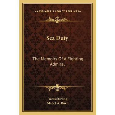 Sea Duty: The Memoirs Of A Fighting Admiral