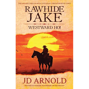 Rawhide Jake: Westward Ho!