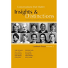 Conversations that Matter: Insights & Distinctions-Landmark Essays Volume 2
