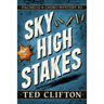 Sky High Stakes