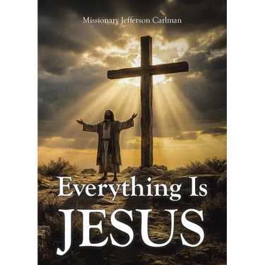 Everything Is Jesus