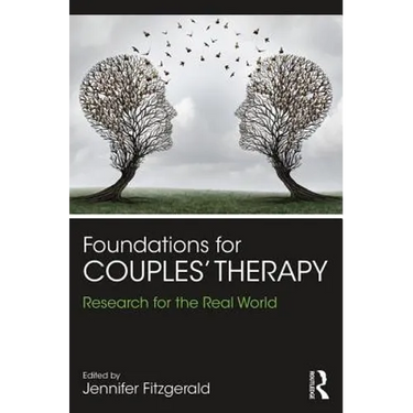 Foundations for Couples' Therapy: Research for the Real World