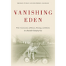 Vanishing Eden: White Construction of Memory, Meaning, and Identity in a Racially Changing City