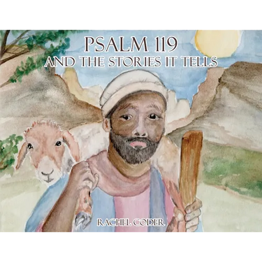 Psalm 119 and The Stories It Tells